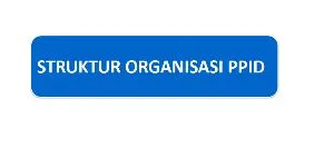 Susunan Personil Pejabat Pengelola Informasi dan Dokumetasi (PPID) Lingkup Kementerian Lingkungan Hiidup / Badan Pengendalian